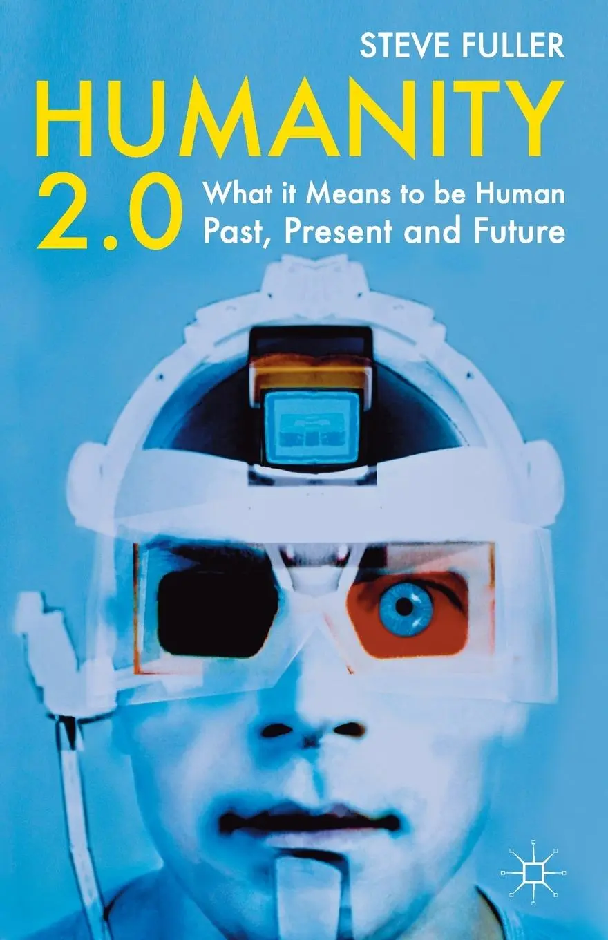 Cover: 9780230233430 | Humanity 2.0 | What It Means to Be Human Past, Present and Future