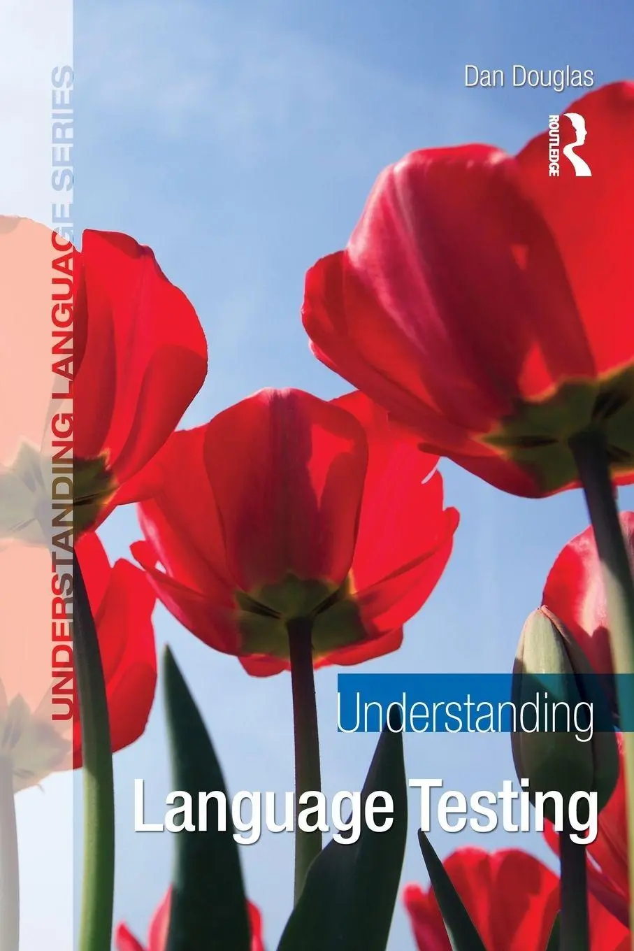 Cover: 9780340983430 | Understanding Language Testing | Dan Douglas | Taschenbuch | Englisch
