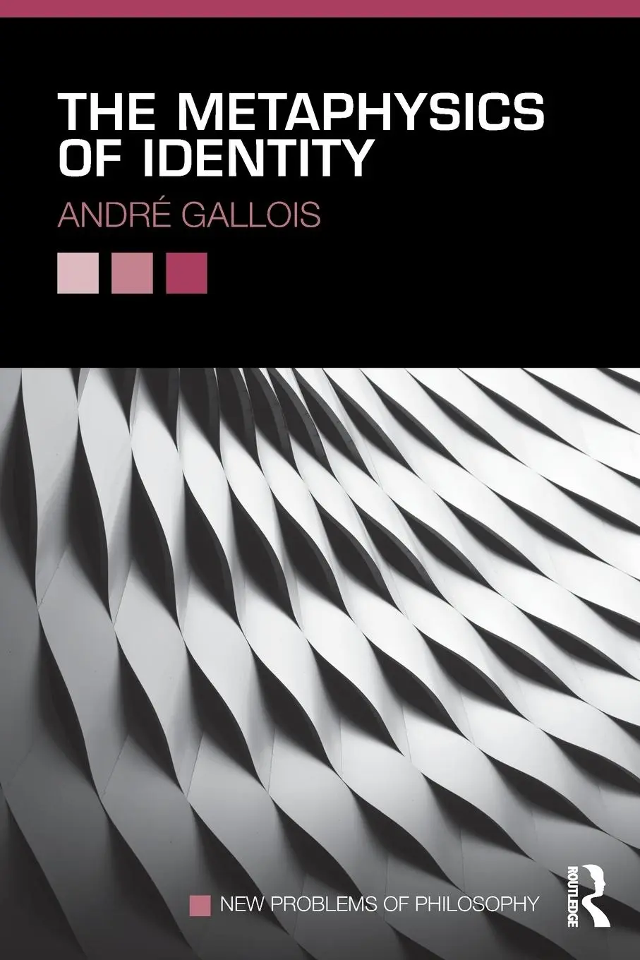 Cover: 9780415843430 | The Metaphysics of Identity | André Gallois | Taschenbuch | Englisch