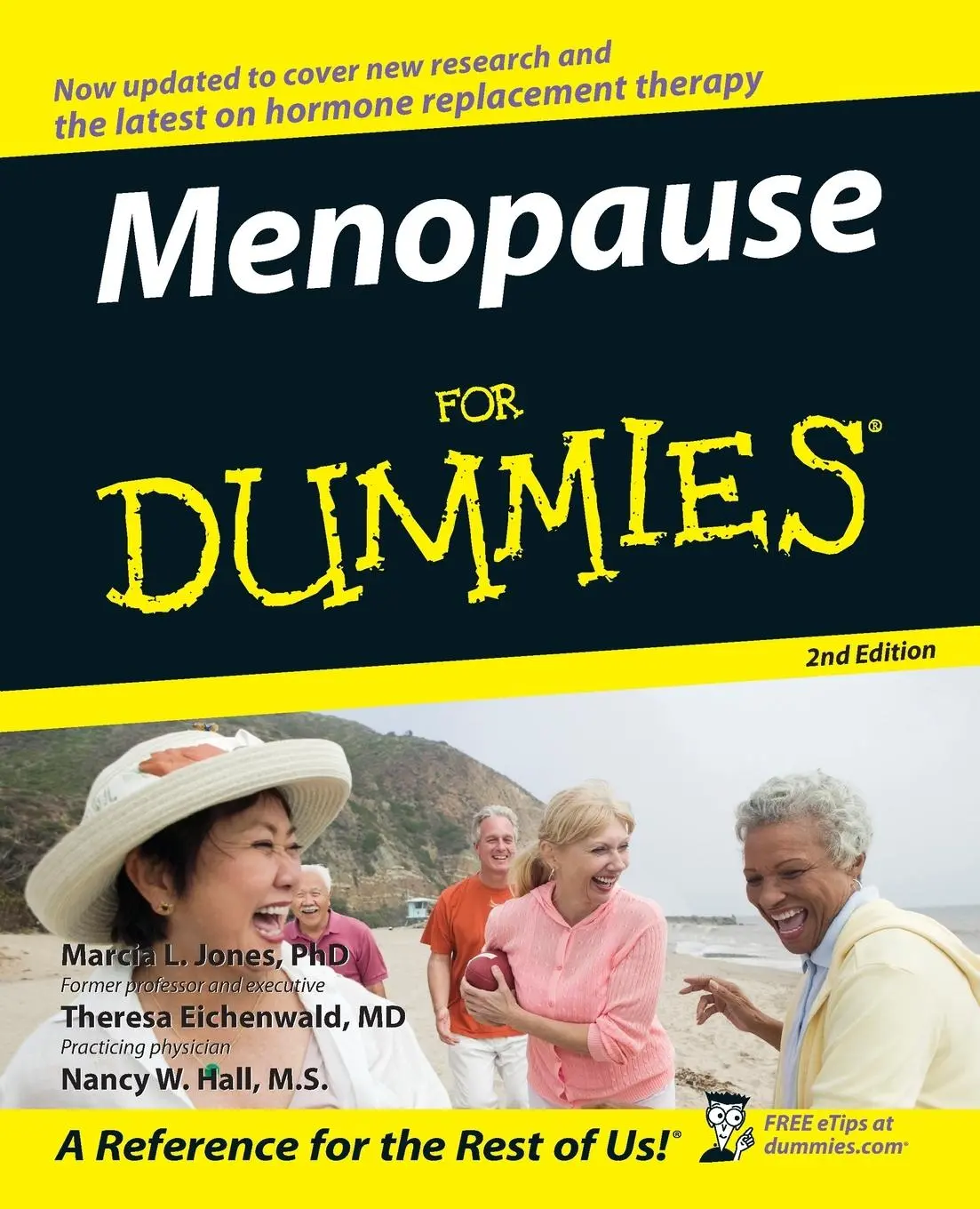 Cover: 9780470053430 | Menopause for Dummies | Marcia L Jones (u. a.) | Taschenbuch | 2006