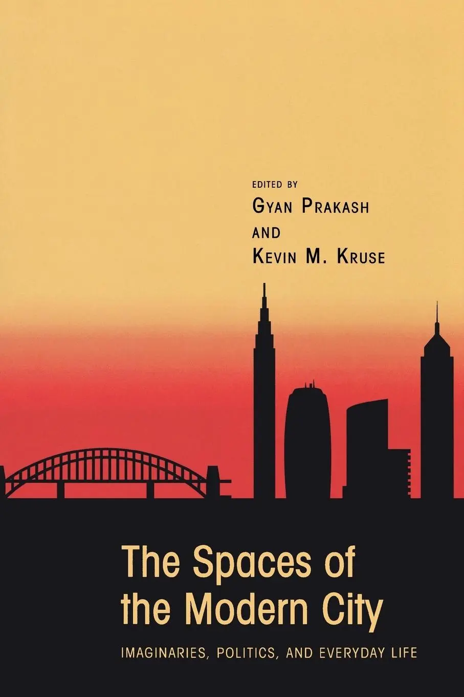 Cover: 9780691133430 | The Spaces of the Modern City | Gyan Prakash (u. a.) | Taschenbuch