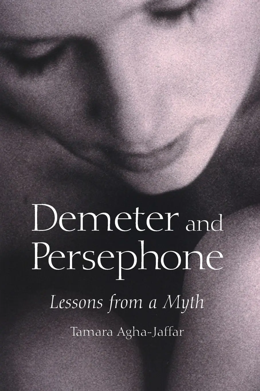 Cover: 9780786413430 | Demeter and Persephone | Lessons from a Myth | Tamara Agha-Jaffar