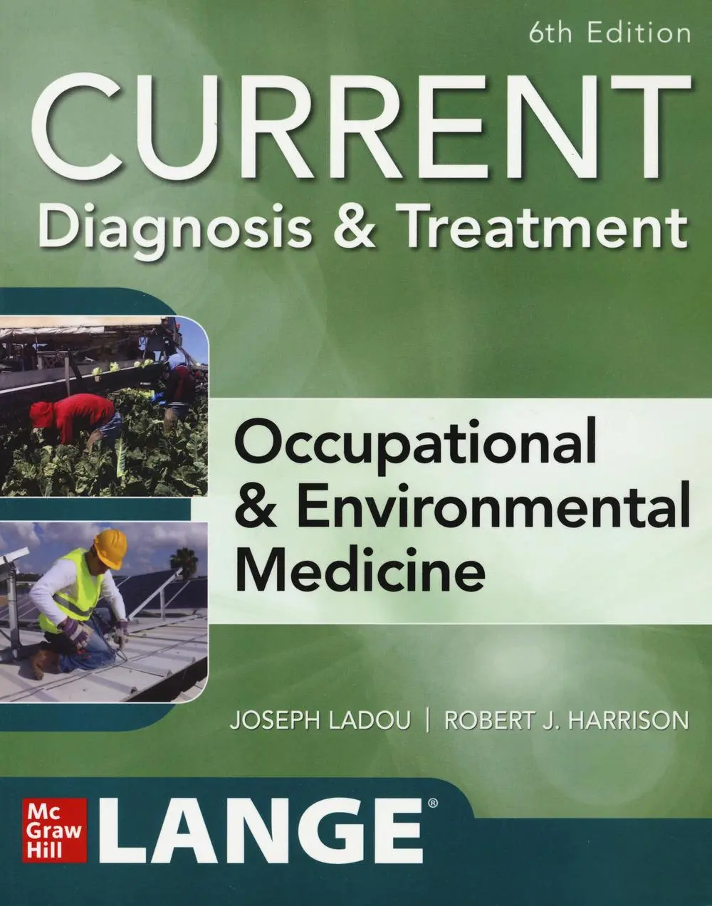 Cover: 9781260143430 | Current Diagnosis &amp; Treatment Occupational &amp; Environmental...