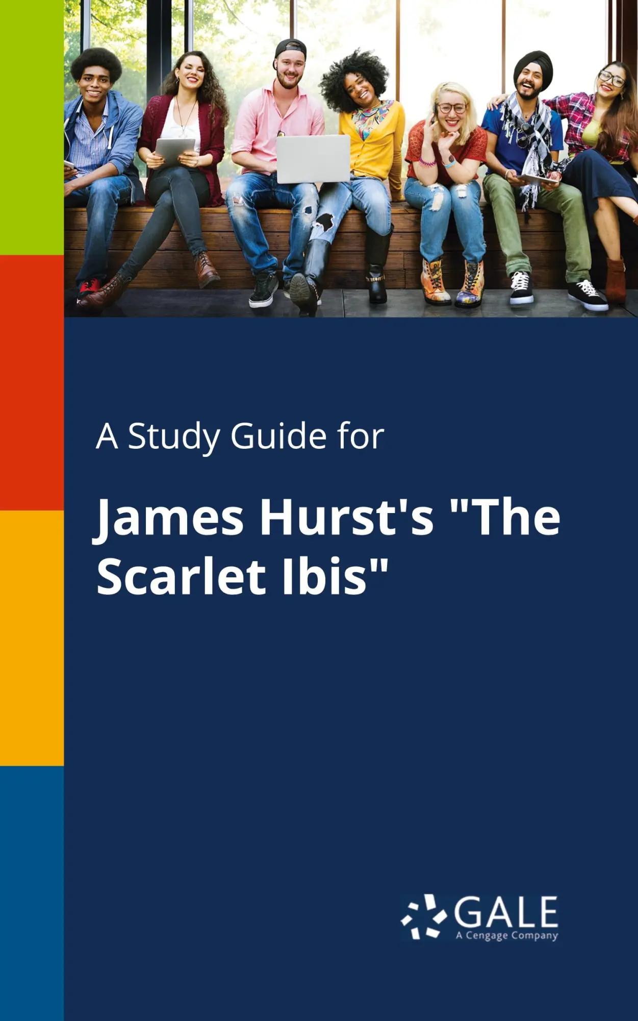 Cover: 9781375393430 | A Study Guide for James Hurst's "The Scarlet Ibis" | Gale | Buch