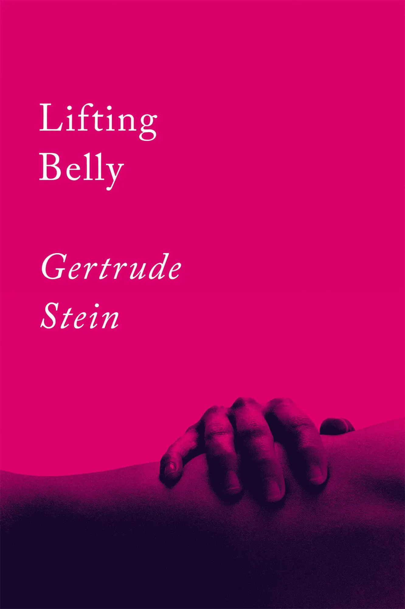 Cover: 9781640093430 | Lifting Belly | An Erotic Poem | Gertrude Stein | Taschenbuch | 2020