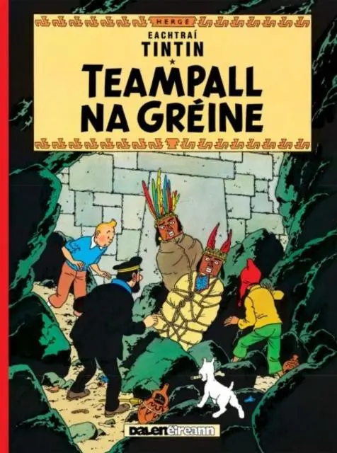 Cover: 9781913573430 | Teampall Na Greine (Tintin i Ngaeilge / Tintin in Irish) | Herge