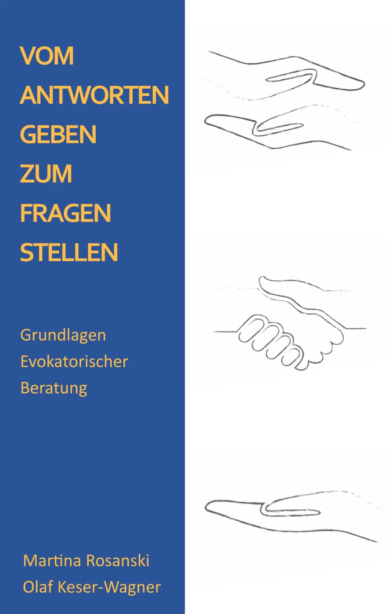 Cover: 9783752833430 | Vom Antworten geben zum Fragen stellen | Martina Rosanski (u. a.)