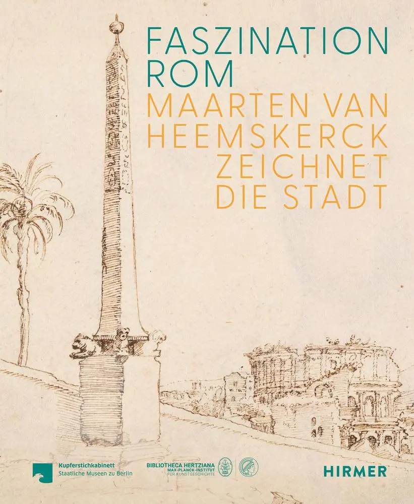 Cover: 9783777443430 | Faszination Rom | Maarten van Heemskerck zeichnet die Stadt | Buch