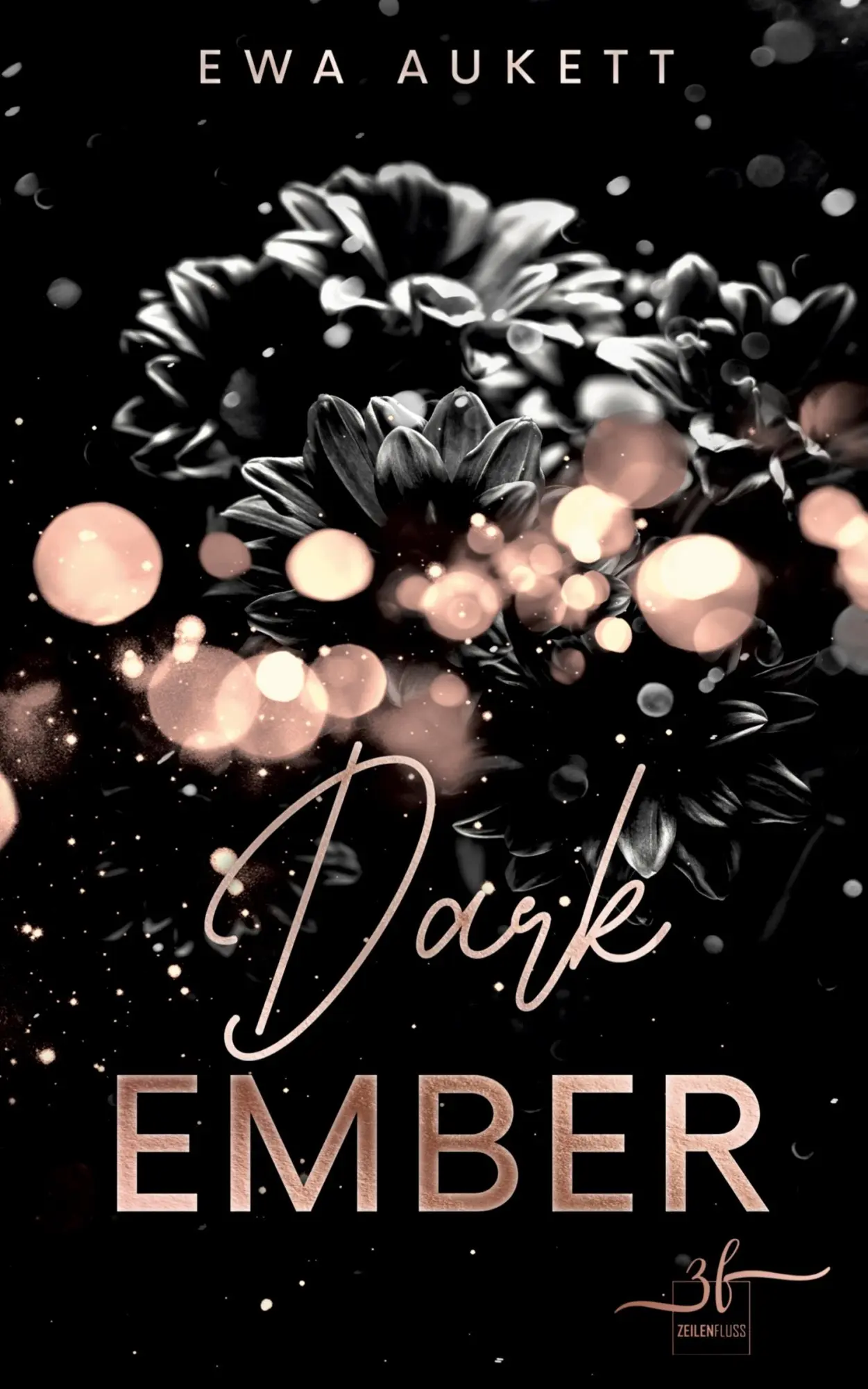 Cover: 9783967143430 | Dark Ember | Ein Liebesthriller | Ewa Aukett | Taschenbuch | 280 S.
