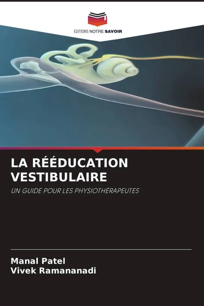 Cover: 9786206973430 | LA RÉÉDUCATION VESTIBULAIRE | UN GUIDE POUR LES PHYSIOTHÉRAPEUTES
