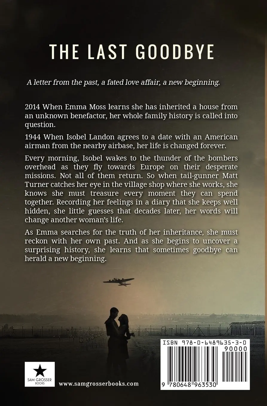 Rückseite: 9780648963530 | The Last Goodbye | Samantha Grosser | Taschenbuch | Englisch | 2023