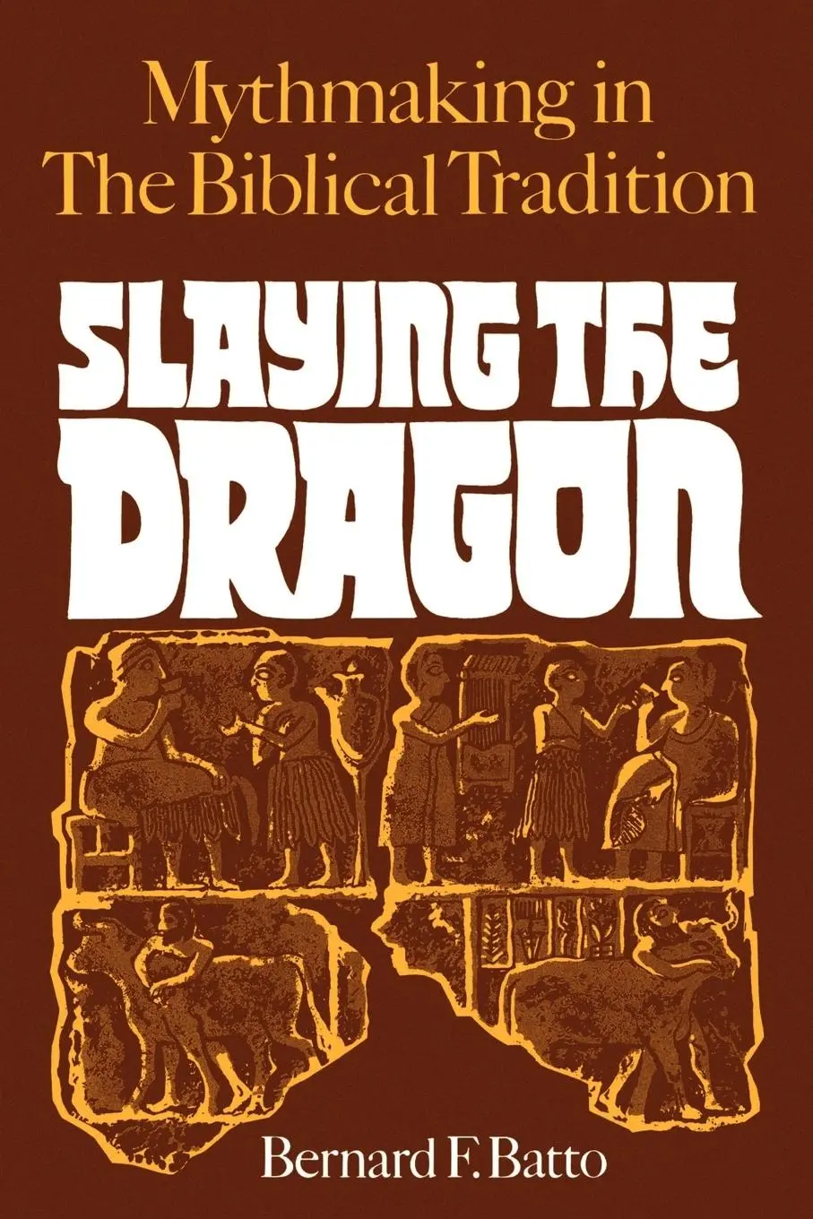 Cover: 9780664253530 | Slaying the Dragon | Bernard F. Batto | Taschenbuch | Englisch | 1992