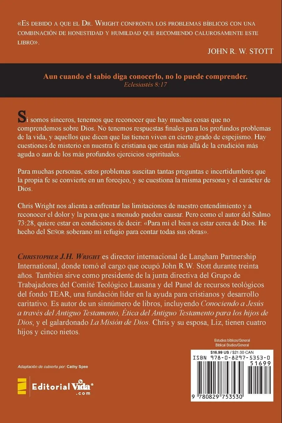 Rückseite: 9780829753530 | El Dios Que No Entiendo | Christopher J. H. Wright | Taschenbuch