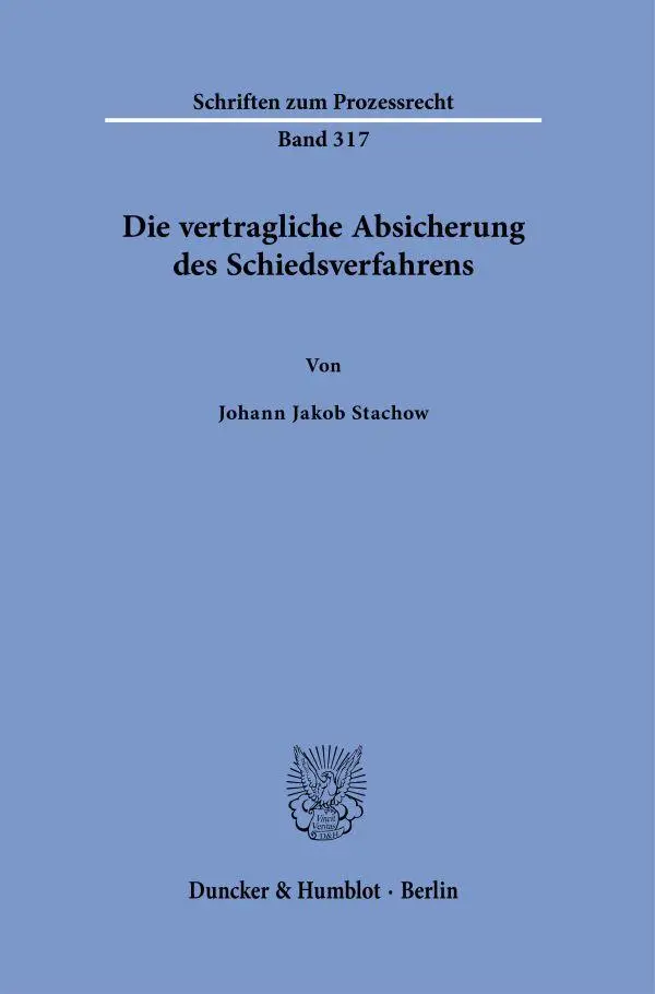 Cover: 9783428193530 | Die vertragliche Absicherung des Schiedsverfahrens | Stachow | Buch
