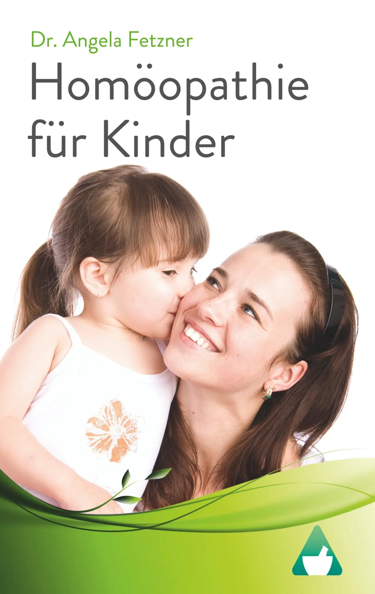 Cover: 9783752823530 | Homöopathie für Kinder | Angela Fetzner | Taschenbuch | Paperback