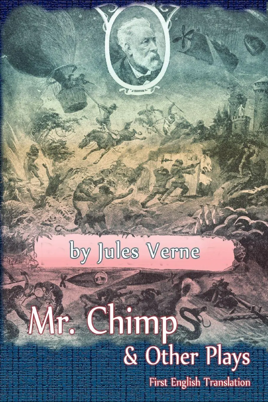 Cover: 9781593933630 | Mr. Chimp &amp; Other Plays | Jules Verne | Taschenbuch | Englisch | 2011
