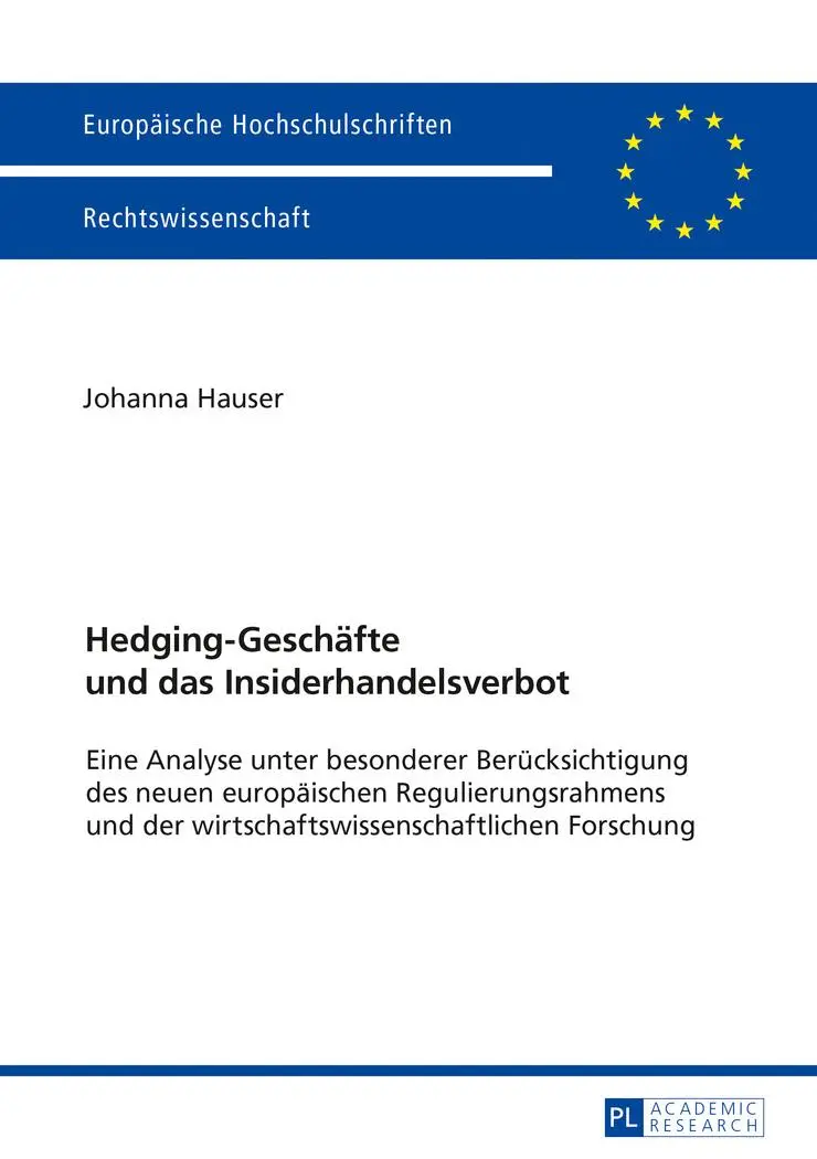 Cover: 9783631723630 | Hedging-Geschäfte und das Insiderhandelsverbot | Johanna Hauser | Buch