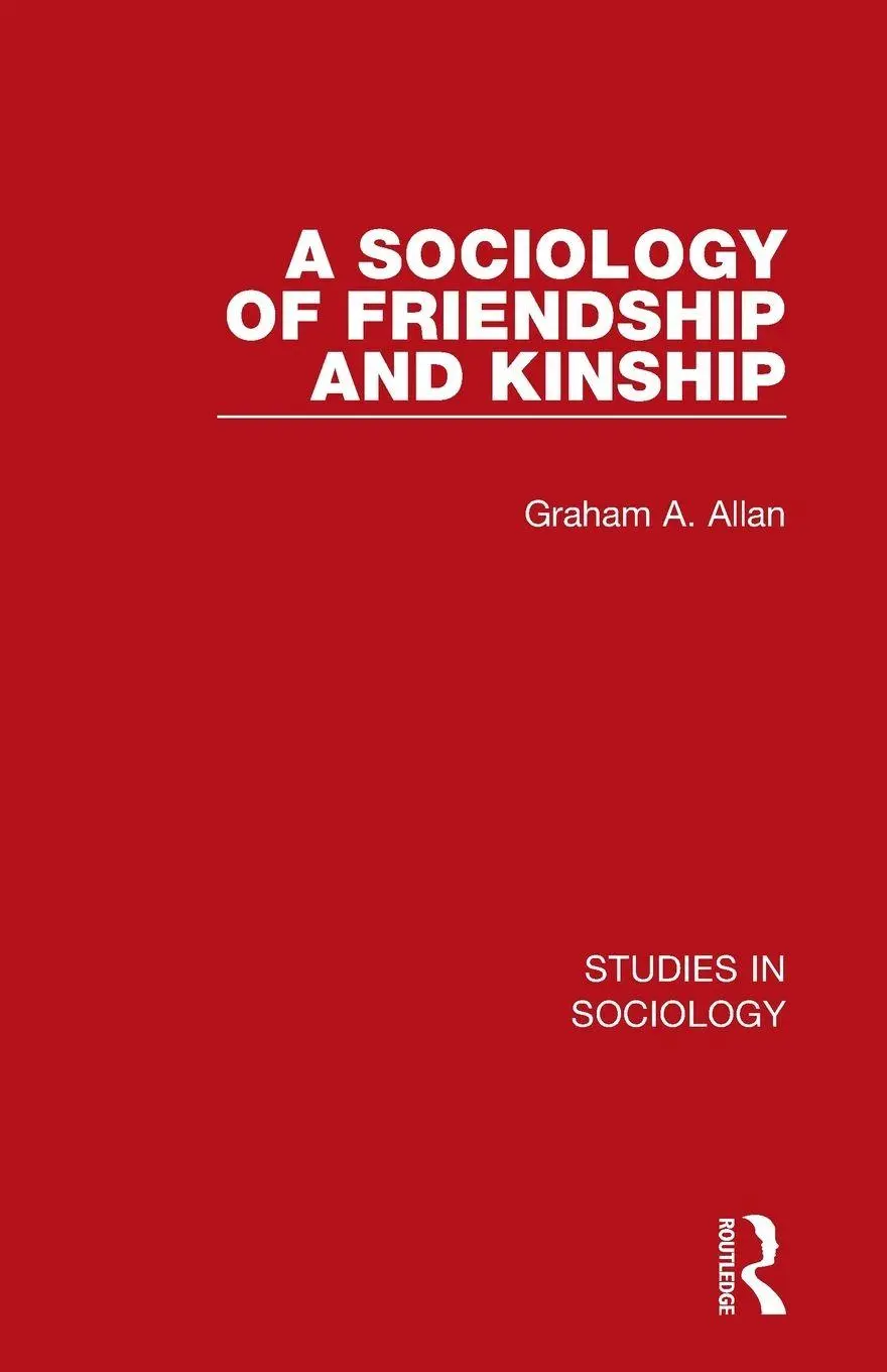Cover: 9781032103730 | A Sociology of Friendship and Kinship | Graham A. Allan | Taschenbuch