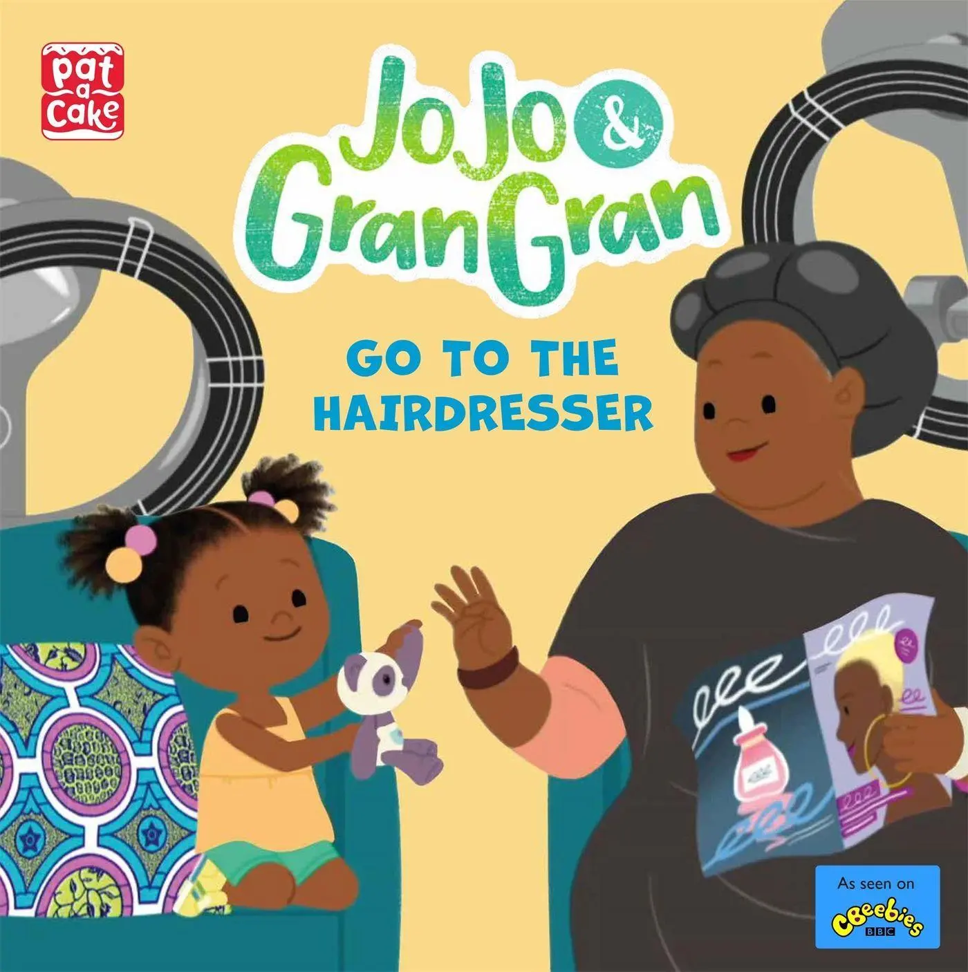 Cover: 9781526383730 | JoJo &amp; Gran Gran: Go to the Hairdresser | Pat-A-Cake | Taschenbuch