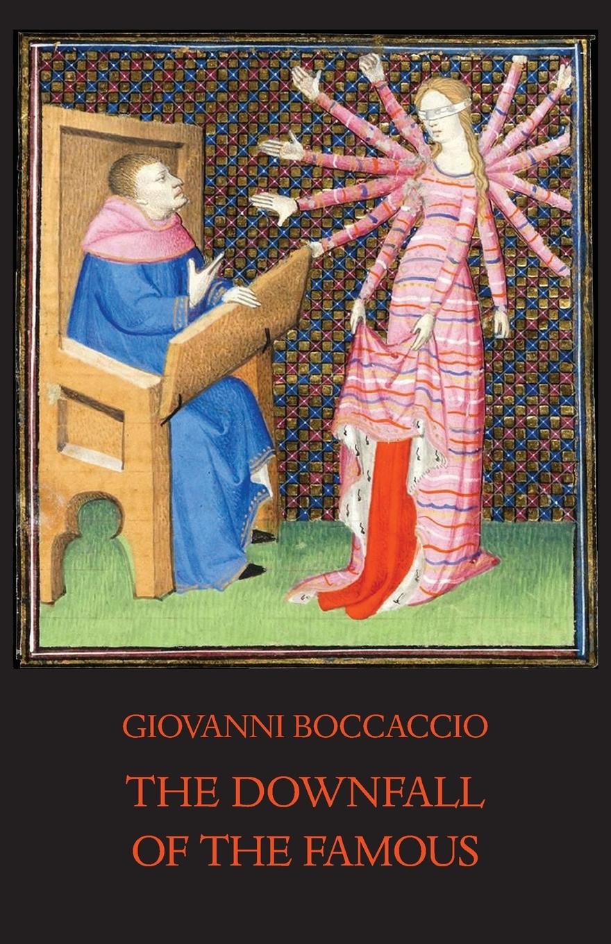 Cover: 9781599103730 | The Downfall of the Famous | Giovanni Boccaccio | Taschenbuch | 2018