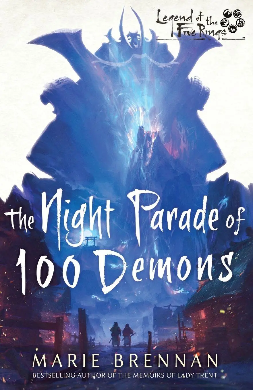 Cover: 9781839083730 | The Night Parade of 100 Demons | A Legend of the Five Rings Novel