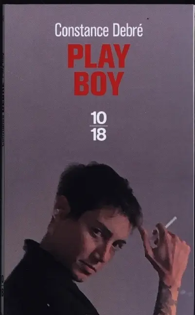 Cover: 9782264073730 | Play boy | Constance Debré | Taschenbuch | Französisch | 2023