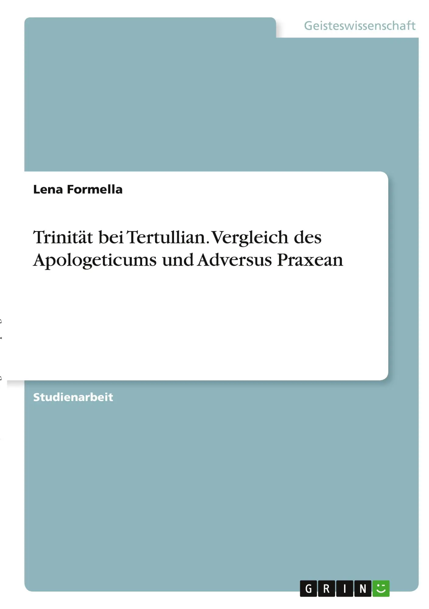 Cover: 9783346383730 | Trinität bei Tertullian. Vergleich des Apologeticums und Adversus...