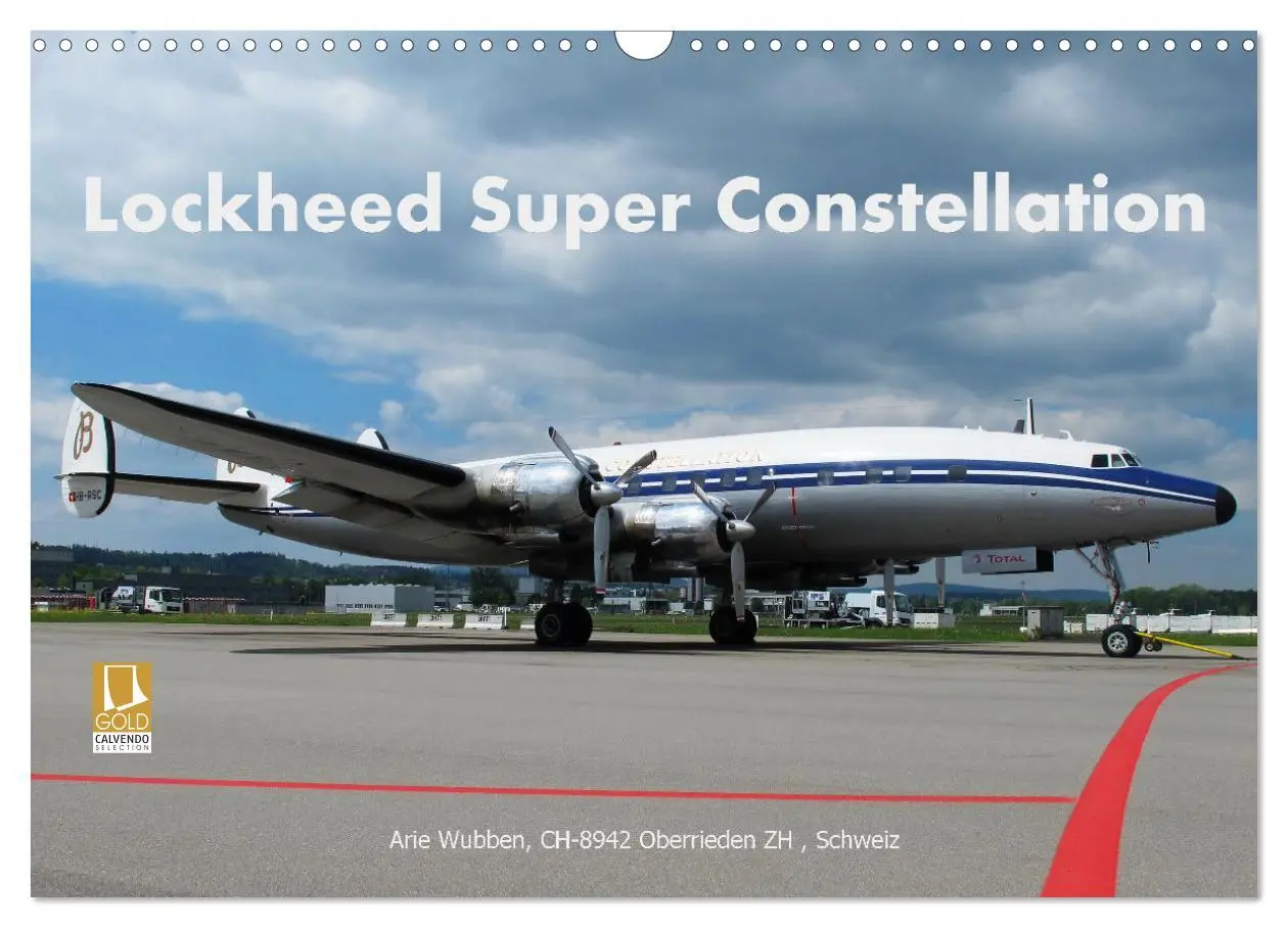Cover: 9783457643730 | Lockheed Super Constellation HB-RSC (Wandkalender 2026 DIN A3...