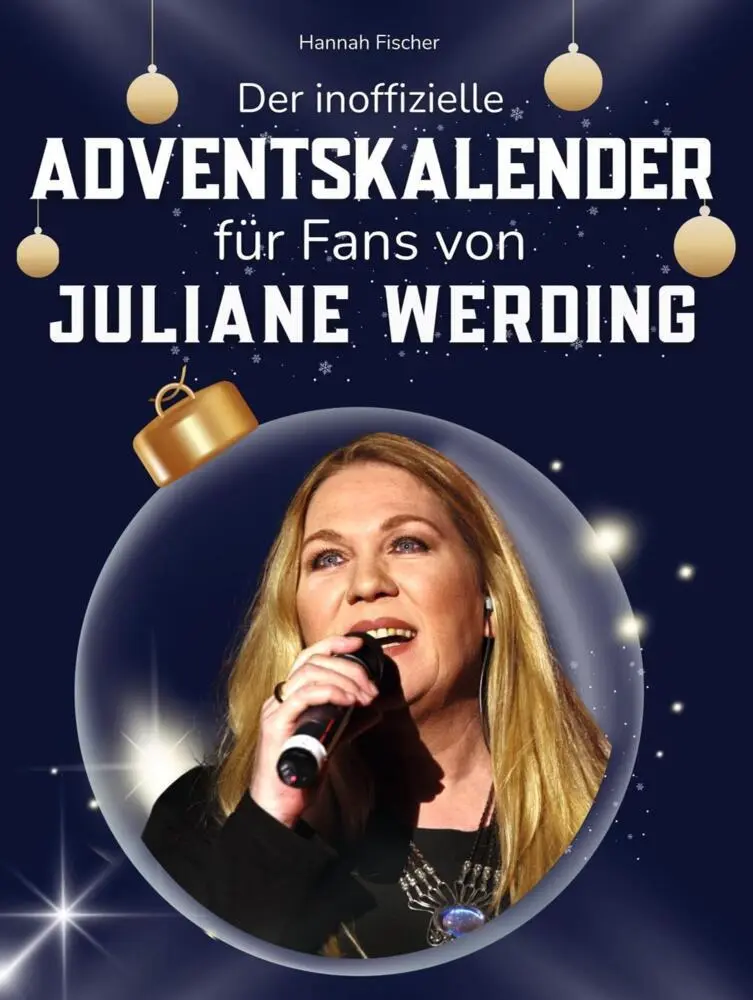 Cover: 9783695313730 | Der inoffizielle Adventskalender für Fans von Juliane Werding | Buch