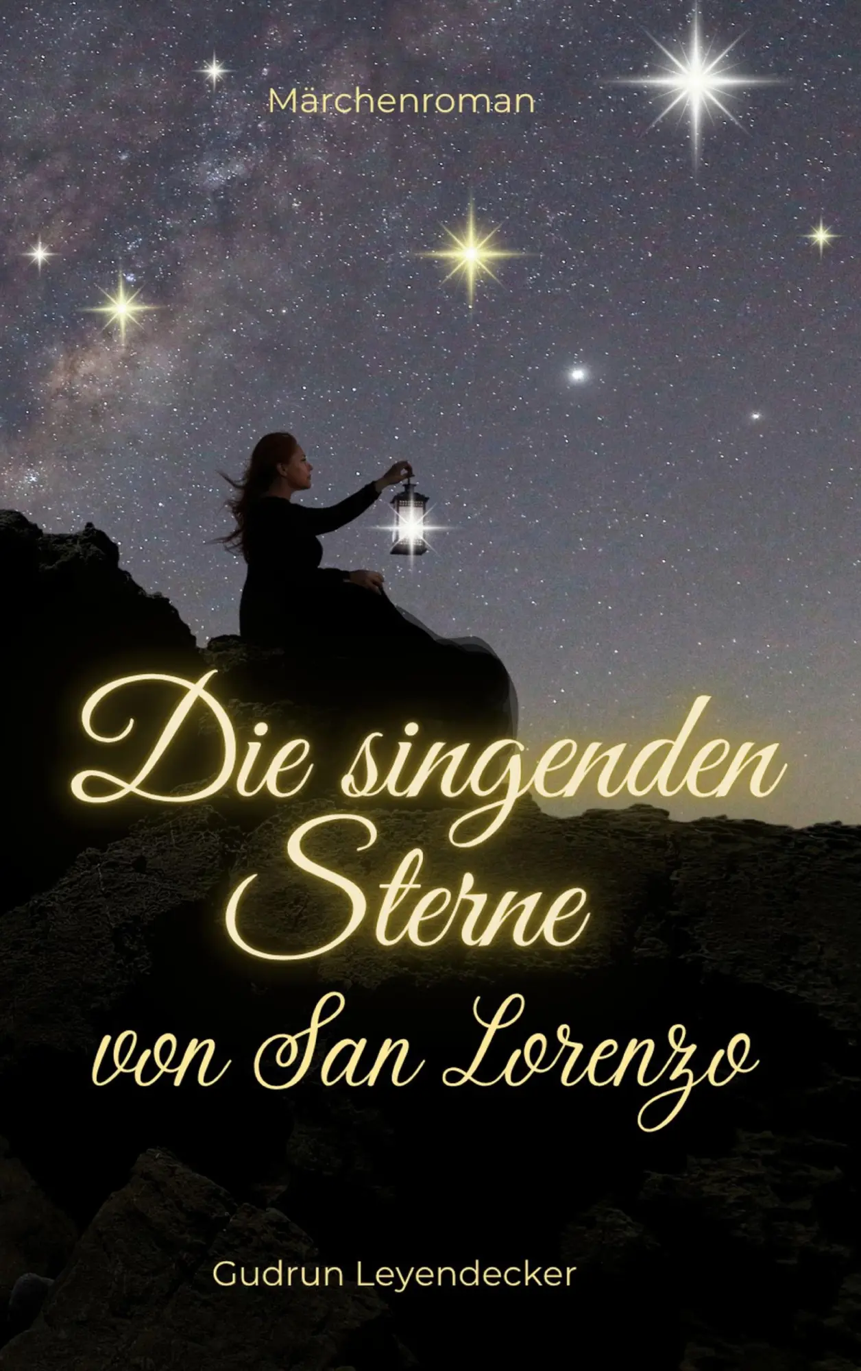 Cover: 9783819223730 | Die singenden Sterne von San Lorenzo | Märchenroman | Leyendecker