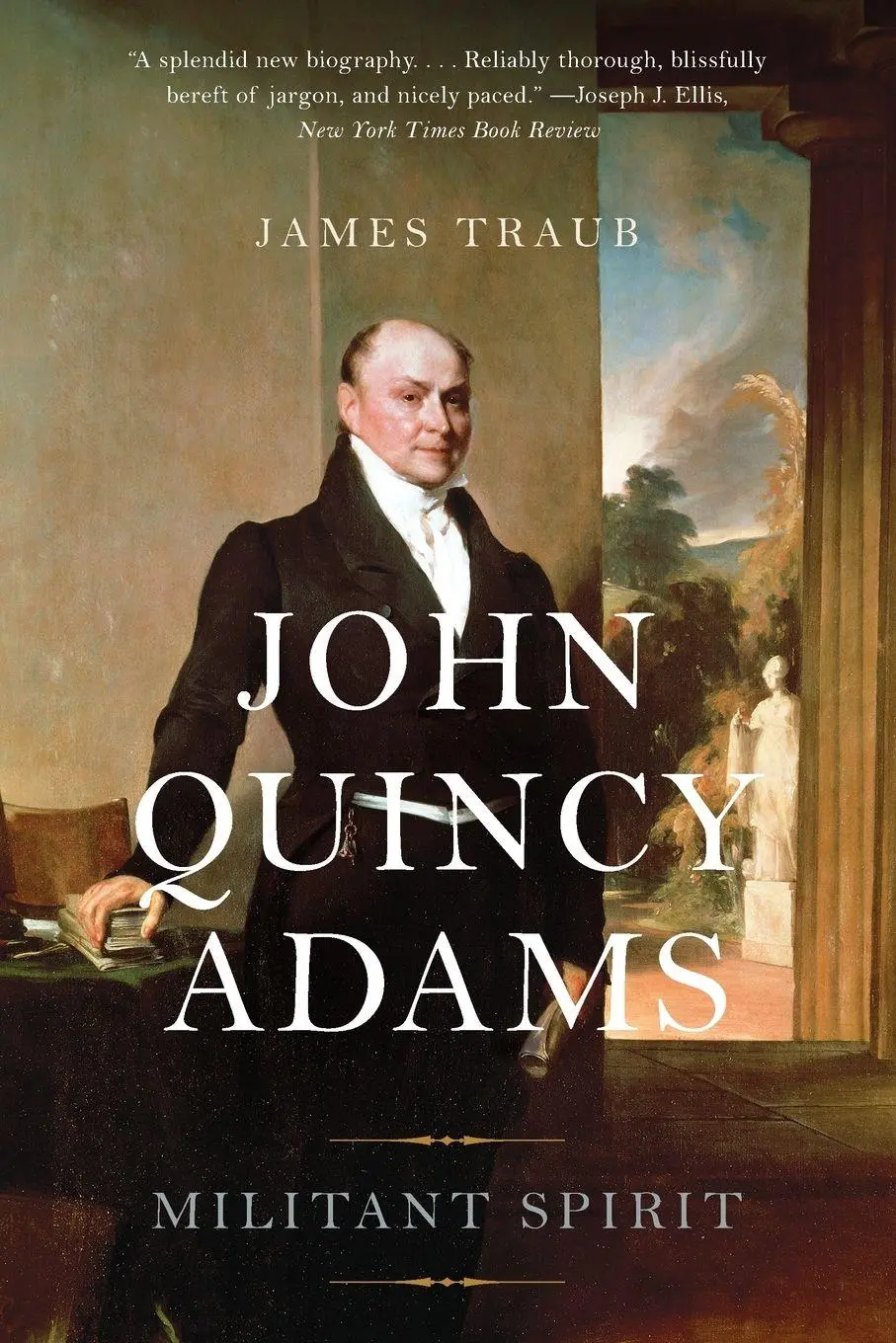 Cover: 9780465093830 | John Quincy Adams | Militant Spirit | James Traub | Taschenbuch | 2017