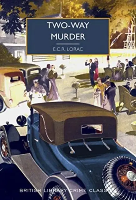 Cover: 9780712353830 | Two-Way Murder | E. C. R. Lorac | Taschenbuch | 240 S. | Englisch