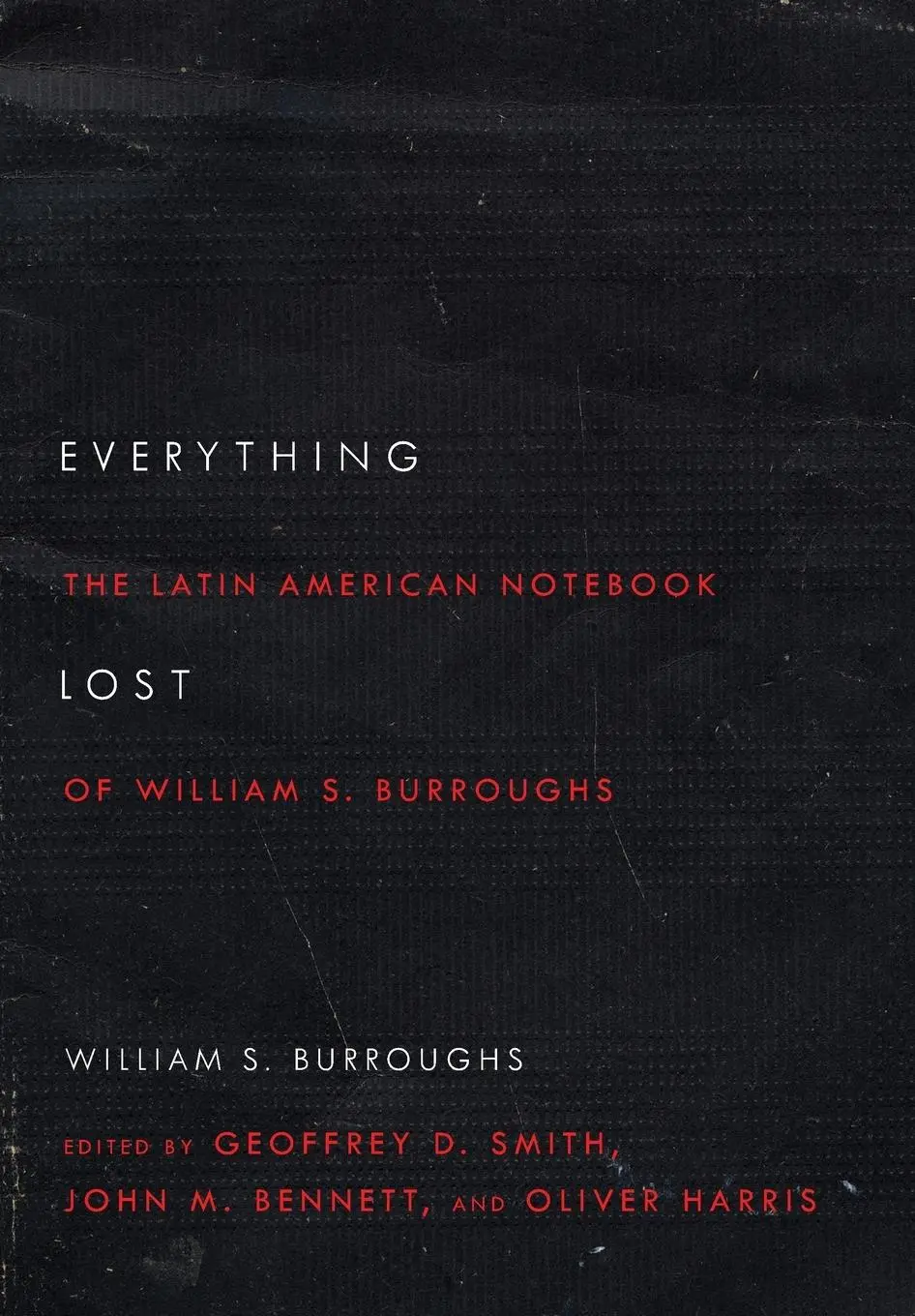 Cover: 9780814253830 | Everything Lost | William S Burroughs | Taschenbuch | Englisch | 2017