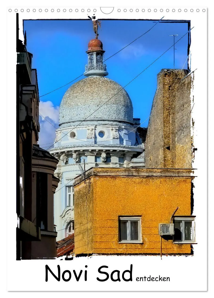 Cover: 9783516273830 | Novi Sad entdecken (Wandkalender 2026 DIN A3 hoch), CALVENDO...