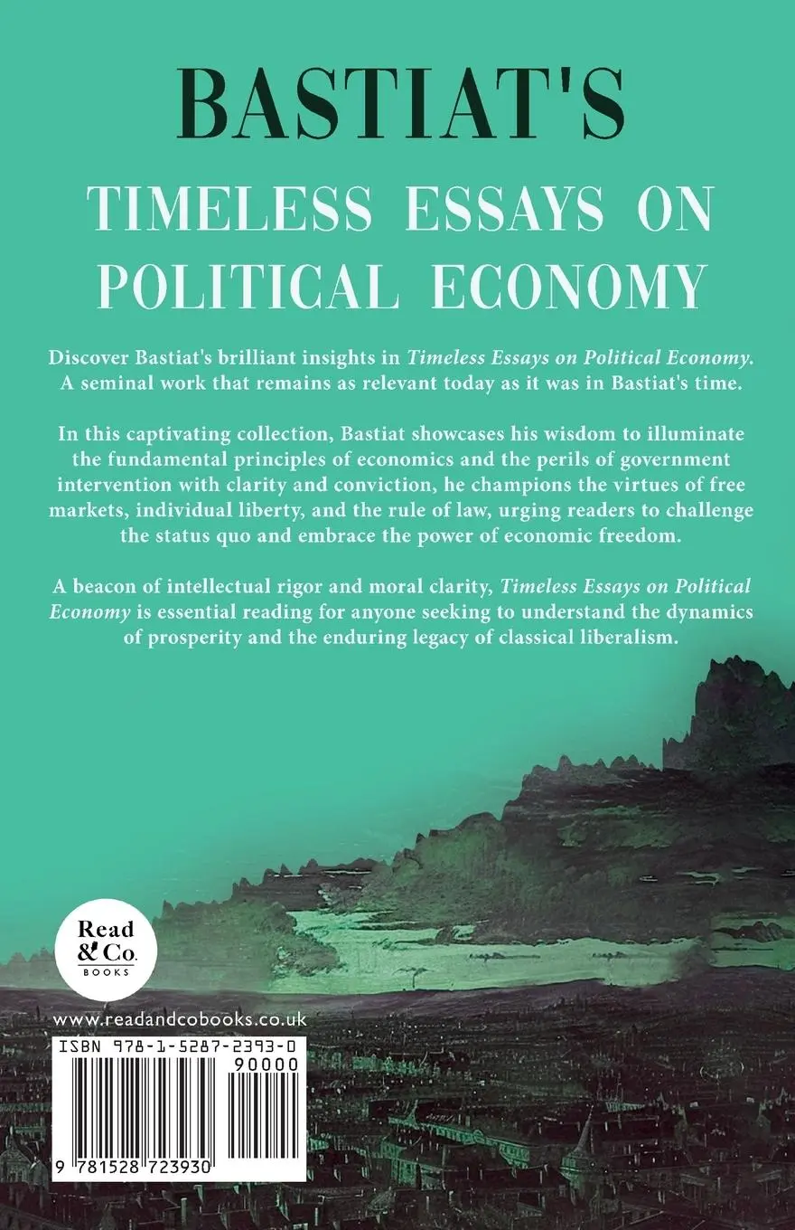 Rückseite: 9781528723930 | Bastiat's Timeless Essays on Political Economy | Bastiat | Taschenbuch
