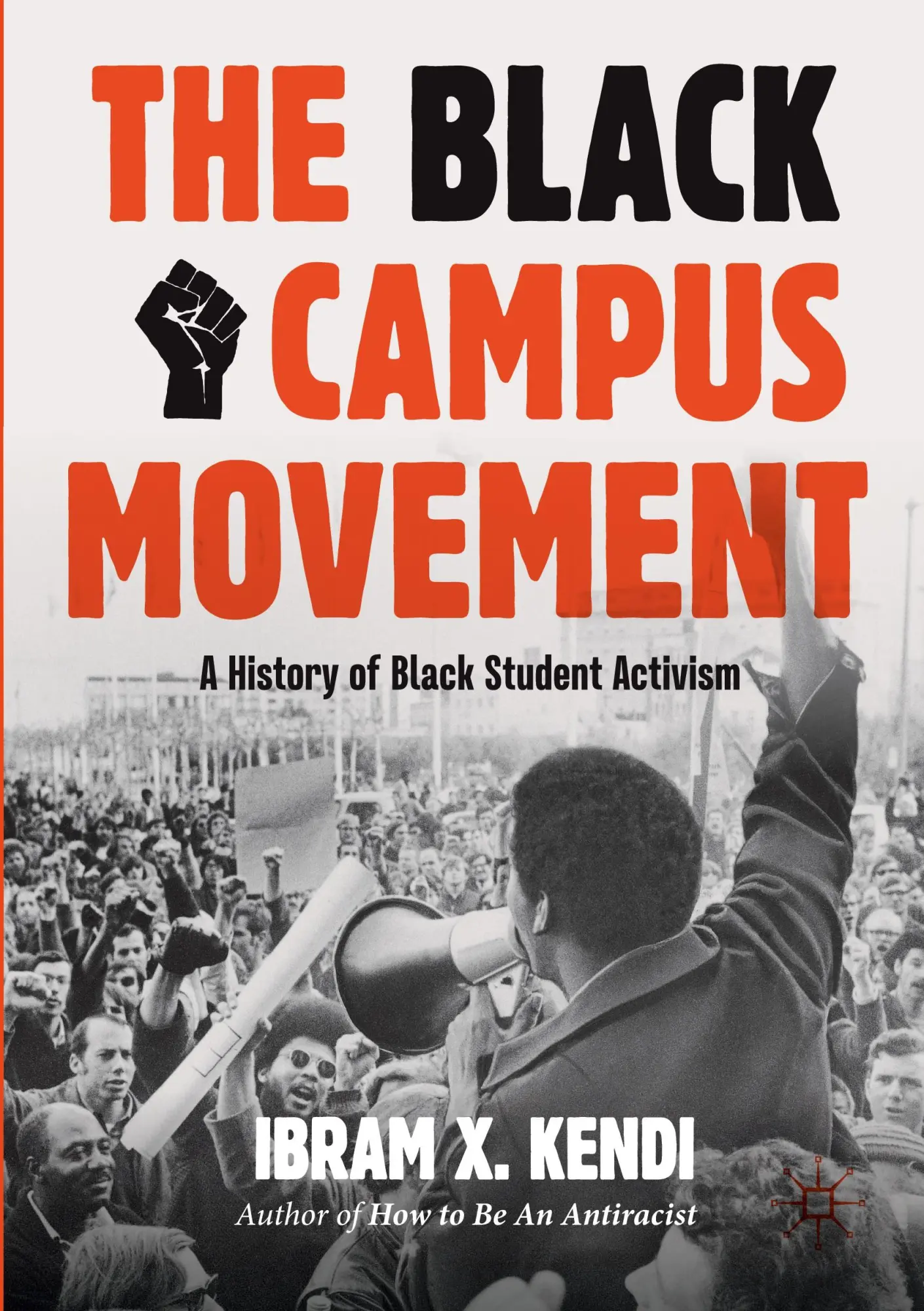 Cover: 9783031373930 | The Black Campus Movement | A History of Black Student Activism | Buch