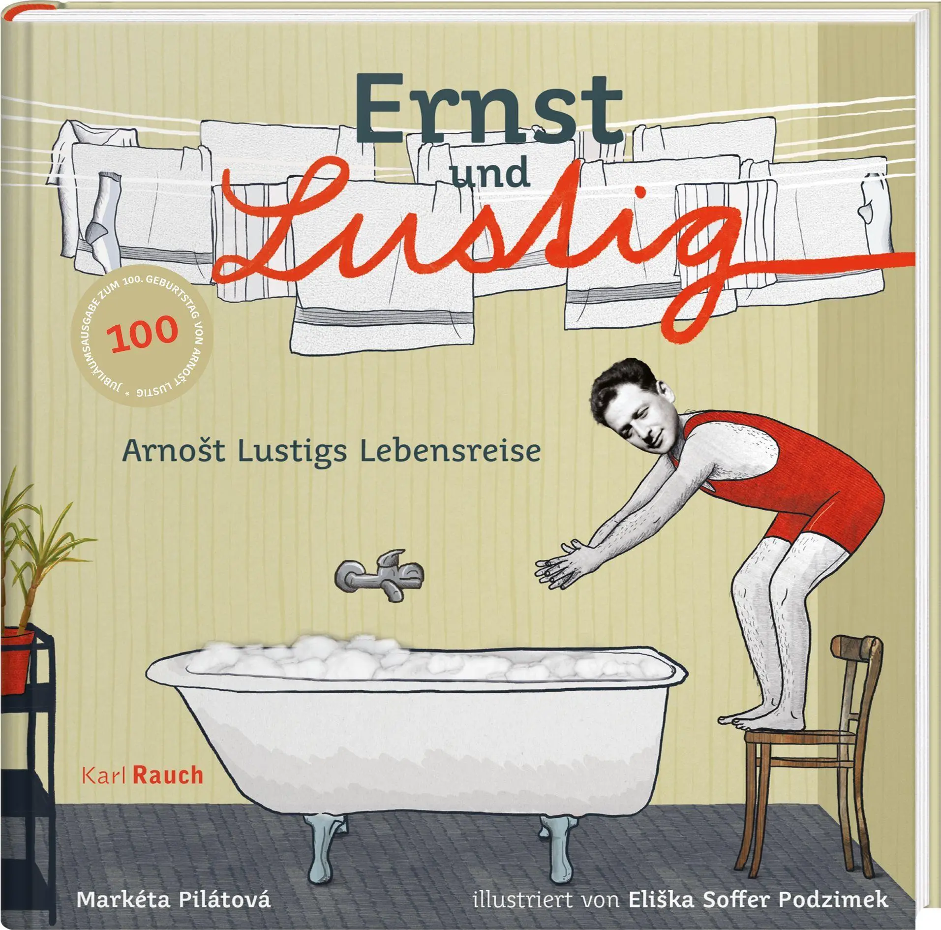 Cover: 9783792003930 | Ernst und Lustig | Arno¿t Lustigs Lebensreise | Markéta Pilátová