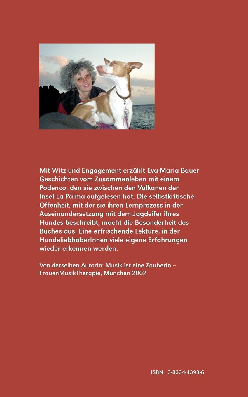 Rückseite: 9783833443930 | Mit Herz und Hund | Eine Frau lernt mit ihrem Podenco | Bauer | Buch