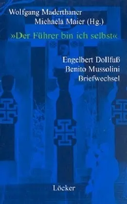 Cover: 9783854093930 | 'Der Führer bin ich selbst' | Wolfgang Maderthaner (u. a.) | Buch