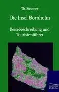 Cover: 9783864443930 | Die Insel Bornholm | Th. Stromer | Taschenbuch | Paperback | 116 S.