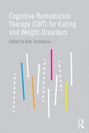 Cover: 9781138794030 | Cognitive Remediation Therapy (CRT) for Eating and Weight Disorders