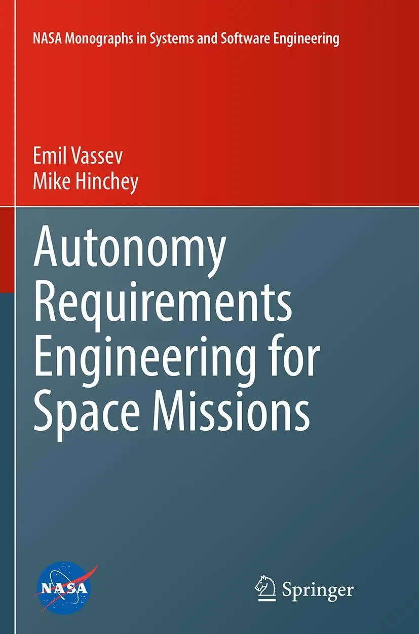 Cover: 9783319384030 | Autonomy Requirements Engineering for Space Missions | Vassev (u. a.)