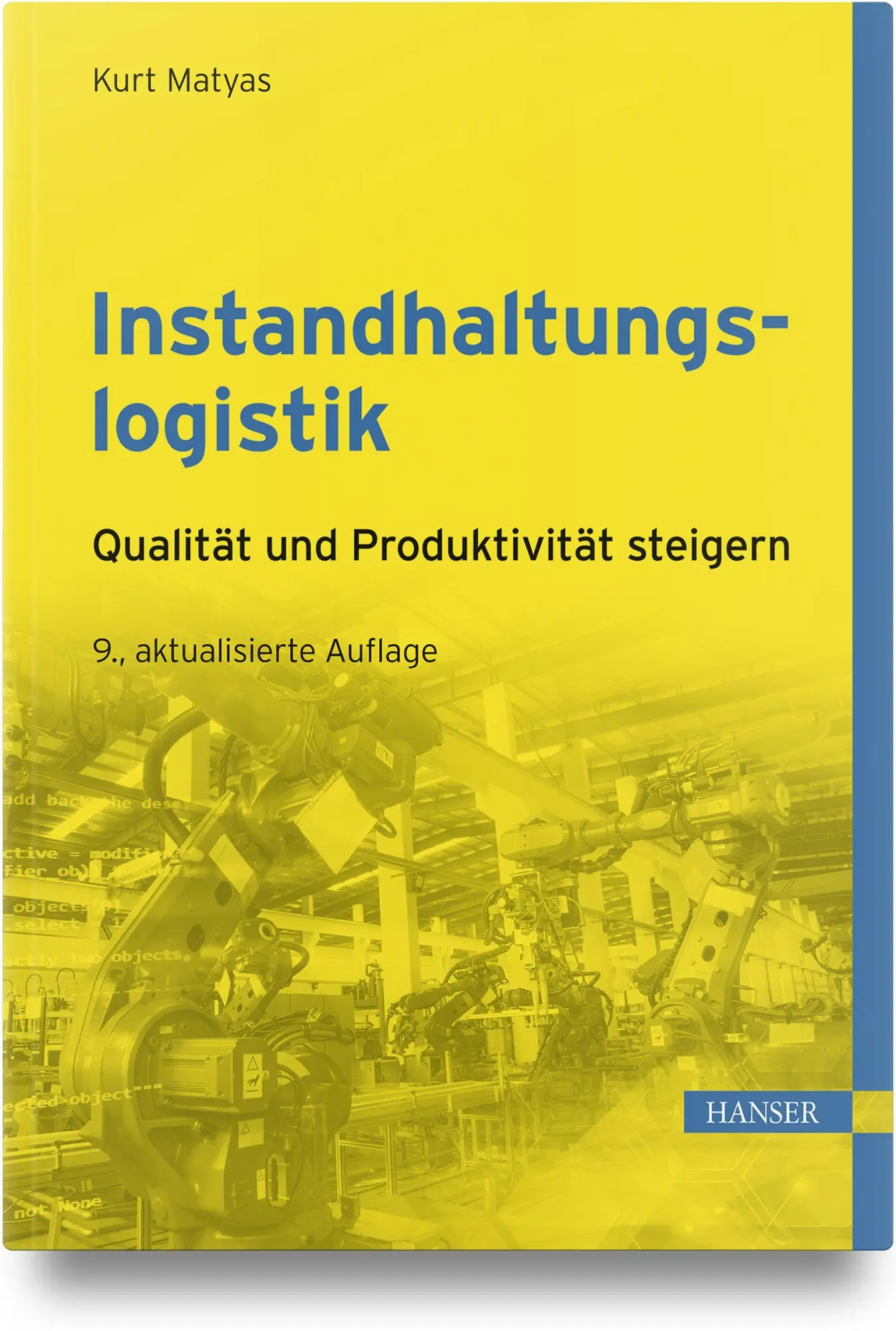 Cover: 9783446484030 | Instandhaltungslogistik | Qualität und Produktivität steigern | Matyas