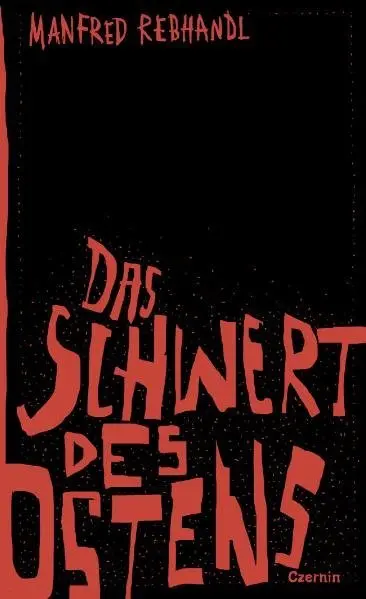 Cover: 9783707604030 | Das Schwert des Ostens | Manfred Rebhandl | Buch | 248 S. | Deutsch
