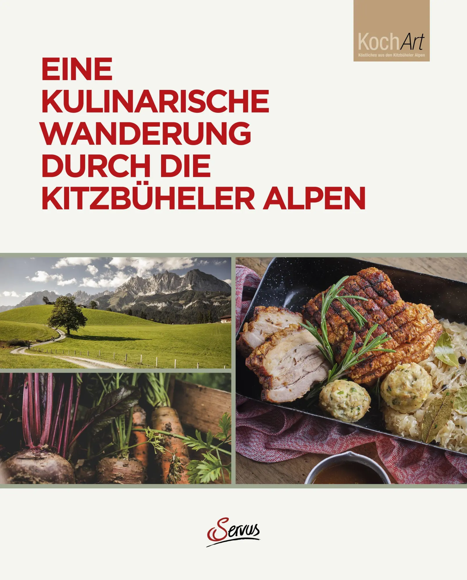 Cover: 9783710404030 | Eine kulinarische Wanderung durch die Kitzbüheler Alpen | KochArt
