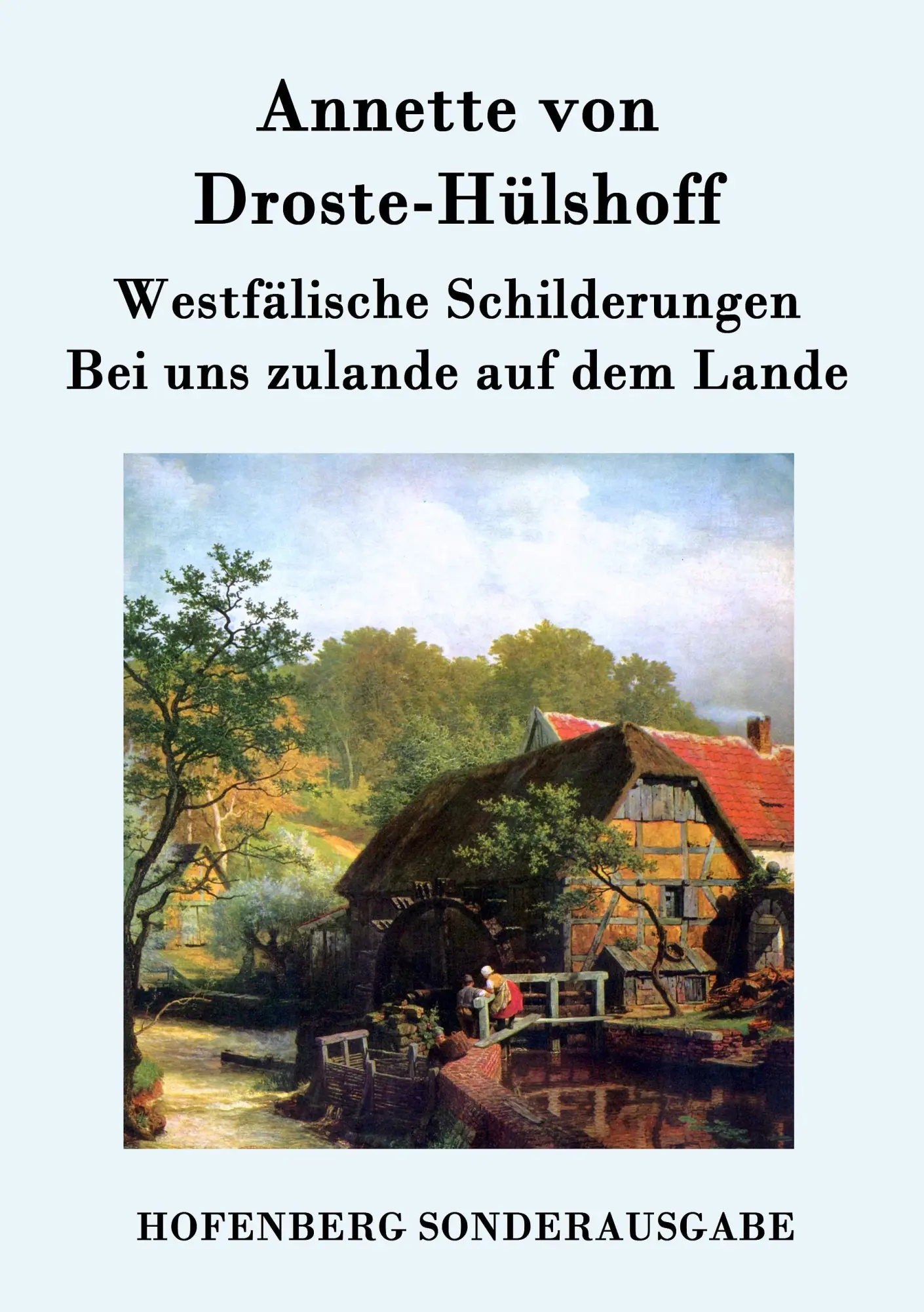 Cover: 9783843094030 | Westfälische Schilderungen / Bei uns zulande auf dem Lande | Buch