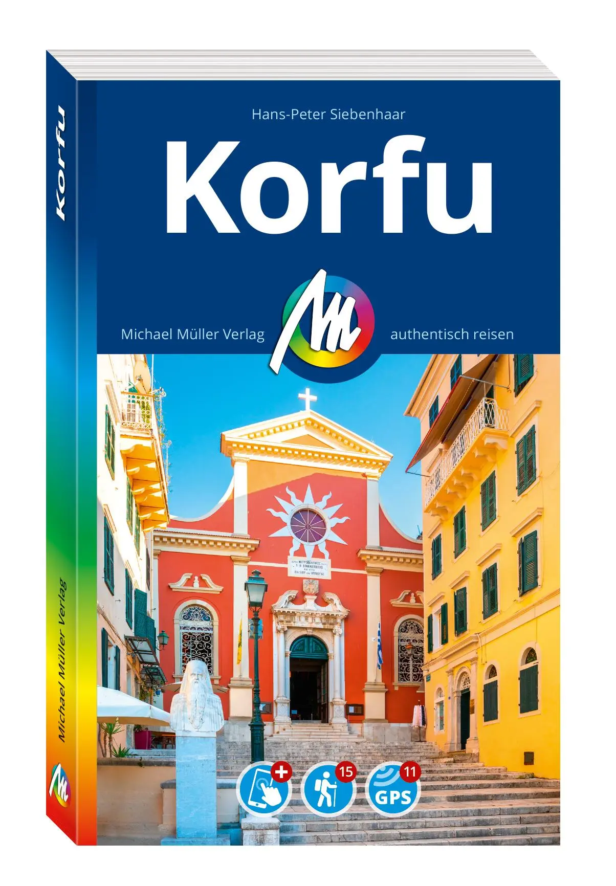 Cover: 9783966854030 | MICHAEL MÜLLER REISEFÜHRER Korfu | Hans-Peter Siebenhaar | Taschenbuch
