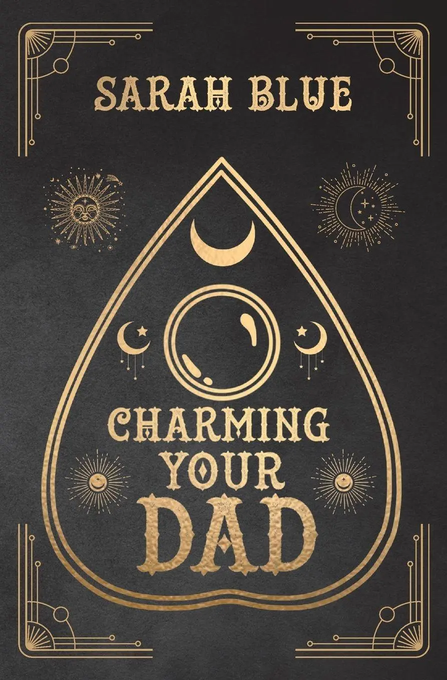 Cover: 9798986144030 | Charming Your Dad | Sarah Blue | Taschenbuch | Kartoniert / Broschiert