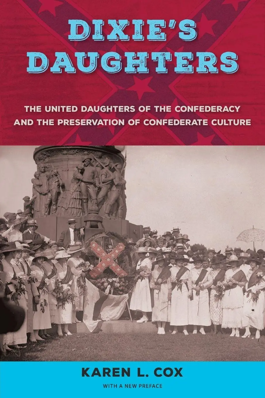 Cover: 9780813064130 | Dixie's Daughters, with a New Preface | Karen L. Cox | Taschenbuch