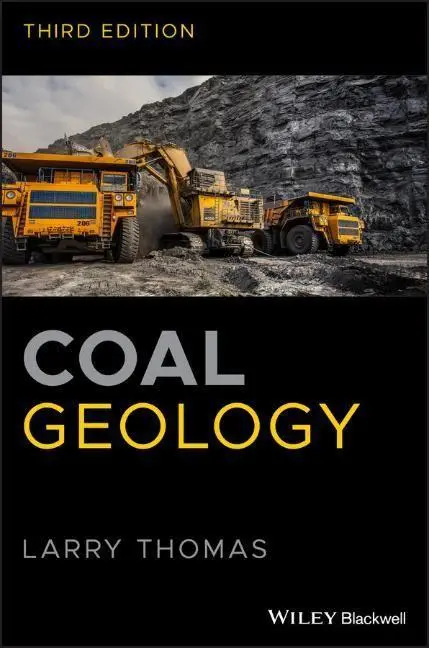 Cover: 9781119424130 | Coal Geology | Larry Thomas | Buch | 536 S. | Englisch | 2020 | Wiley